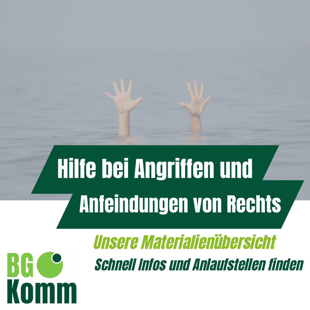 Materialienüberischt Hilfe bei Angriffen von Rechts