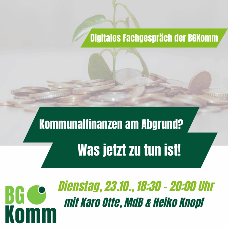 Digitales Fachgespräch der BGKomm: Kommunalfinanzen am Abgrund? Was jetzt zu tun ist! Mit Karo Otte, MdB und Heiko Knopf, stellvertretender Bundesvorsitzender